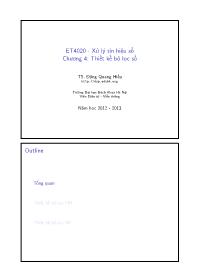 Giáo trình ET4020 - Xử lý tín hiệu số - Chương 4: Thiết kế bộ lọc số - Đặng Quang Hiếu