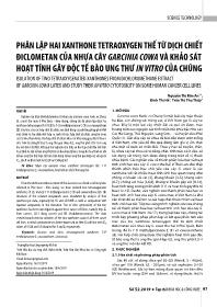 Phân lập hai xanthone tetraoxygen thế từ dịch chiết điclometan của nhựa cây garcinia cowa và khảo sát hoạt tính gây độc tế bào ung thư in vitro của chúng