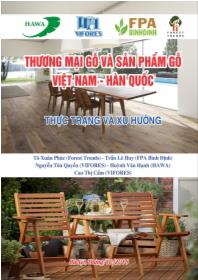Thương mại gỗ và sản phẩm gỗ Việt Nam – Hàn Quốc - Thực trạng và xu hướng