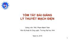 Tóm tắt bài giảng Lý thuyết mạch điện - Phạm Mạnh Toàn