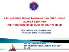 Bài giảng Các nội dung trọng tâm nâng cao chất lượng quản lý bệnh viện khi thực hiện chính sách tự chủ tài chính