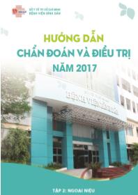 Hướng dẫn và chẩn đoán điều trị năm 2017 - Tập 2: Ngoại niệu