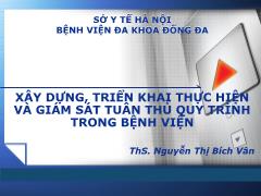 Xây dựng, triển khai thực hiện và giám sát tuân thủ quy trình trong bệnh viện