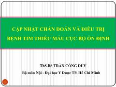 Bài giảng Cập nhật chẩn đoán và điều trị bệnh tim thiếu máu cục bộ ổn định – Trần Công Duy