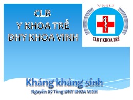 Bài giảng Kháng kháng sinh - Nguyễn Sỹ Tùng