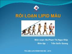 Bài giảng Rối loạn lipid máu - Phạm Thị Ngọc Điệp