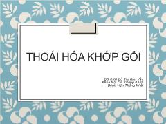 Bài giảng Thoái hóa khớp gối - Đỗ Thị Kim Yến