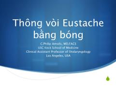 Bài giảng Thông vòi Eustache bằng bóng