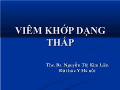 Bài giảng Viêm khớp dạng thấp - Nguyễn Thị Kim Liên