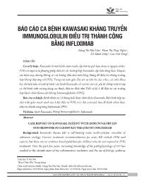 Báo cáo ca bệnh Kawwasaki kháng truyền Immunoglobulin điều trị thành công bằng Infliximab