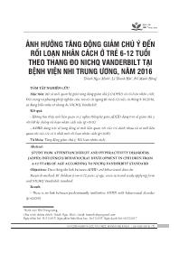 Đề tài Ảnh hưởng tăng động giảm chú ý đến rối loạn nhân cách ở trẻ 6-12 tuổi theo thang đo NICHQ VANDERBILT tại Bệnh viện Nhi Trung ương, năm 2016 - Thành Ngọc Minh