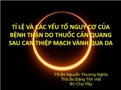 Đề tài Tỉ lệ và các yếu tố nguy cơ của bệnh thận do thuốc cản quang sau can thiệp mạch vành qua da - Nguyễn Thượng Nghĩa