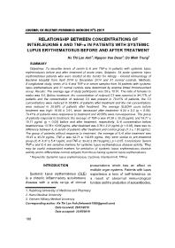 Relationship Between Concentrations Of Interleukine 6 And Tnf-α In Patients With Systemic Lupus Erythematosus Before And After Treatment - Ke Thi Lan Anh