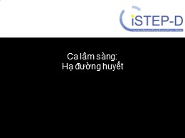 Tài liệu Ca lâm sàng: Hạ đường huyết