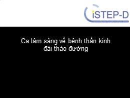 Tài liệu Ca lâm sàng về bệnh thần kinh đái tháo đường