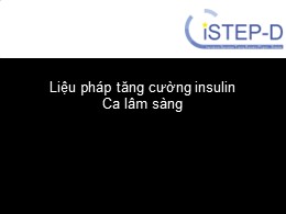 Tài liệu Liệu pháp tăng cường insulin - Ca lâm sàng