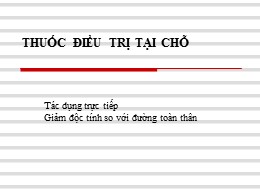 Bài giảng Thuốc điều trị tại chỗ