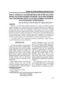 Early change of oxygen metabolism after isolated mitral valve replacement or mitral valve replacement and concomitant aortic valve replacement in patients with pulmonary hypertension – Kieu Van Khuong