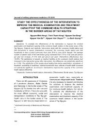 Study the effectiveness of the intervention to improve the medical examination and treatment capacityof the commune health strations in the border areas of Tay Nguyen – Nguyen Minh Hung