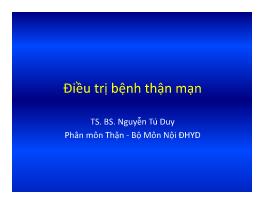 Bài giảng Điều trị bệnh thận mạn – Nguyễn Tú Duy