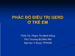 Bài giảng Phác đồ điều trị gerd ở trẻ em – Phạm Thị Minh Hồng