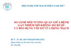 Bài giảng So sánh mối tương quan giữa bệnh gan nhiễm mỡ không do rượu và béo bụng với xơ vữa động mạch – Huỳnh Kim Phượng