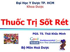 Bài giảng Thuốc trị sốt rét – Thái Khắc Minh