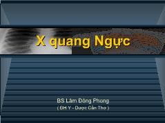 Bài giảng Xquang ngực - Lâm Đông Phong