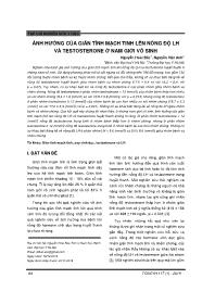 Đề tài Ảnh hưởng của giãn tĩnh mạch tinh lên nồng độ LH và Testosterone ở nam giới vô sinh – Nguyễn Hoài Bắc