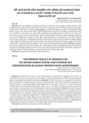 Kết quả bước đầu nghiên cứu nồng độ homocystein và vitamin b12 huyết thanh ở người cao tuổi tăng huyết áp