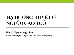 Hạ đường huyết ở người cao tuổi - Nguyễn Ngọc Tâm